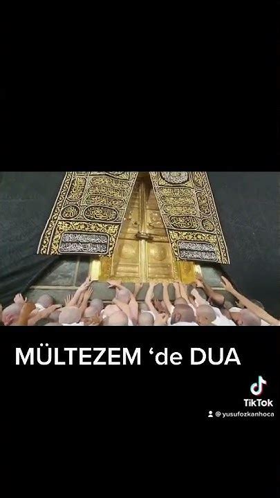 Mültezem'de Dua. 