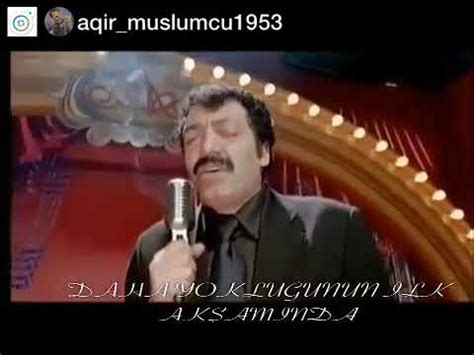 Müslüm Gürses daha yokluğunun ilk akşamında edit YouTube.