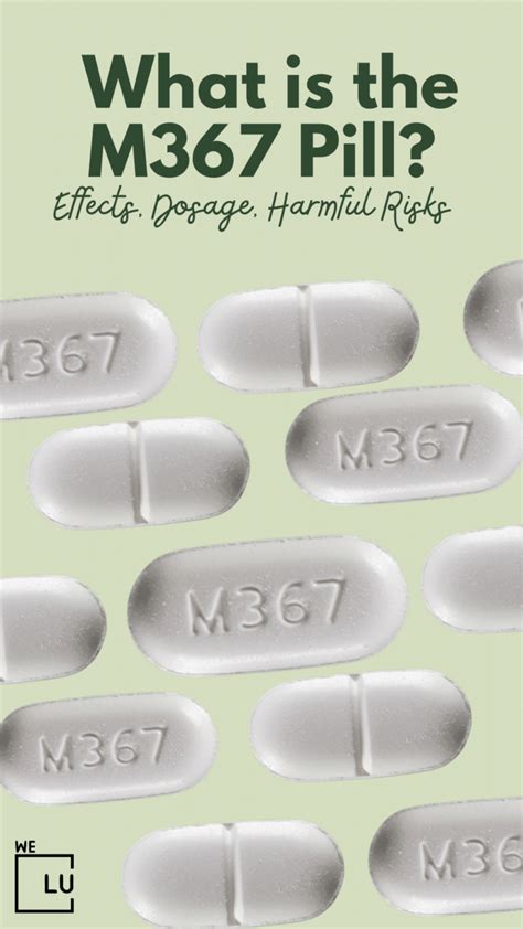Is the M367 Pill Safe? Like all medications, the M367 pill can cause side effects. The most common side effects of the M367 pill include dizziness, drowsiness, nausea, and constipation. In rare cases, the M367 pill can cause more serious side effects like difficulty breathing, seizures, and liver damage. It’s important to take the M367 pill .... 