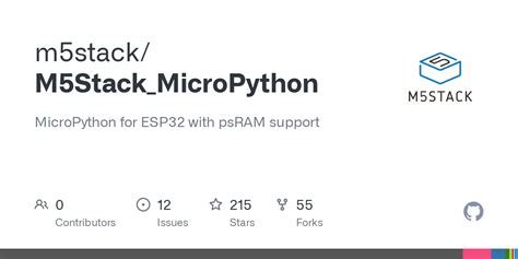 M5Stack_MicroPython: MicroPython for ESP32 with psRAM …