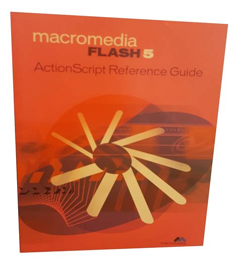 MACROMEDIA FLASH 5: Using Flash/Action Script Reference Guide