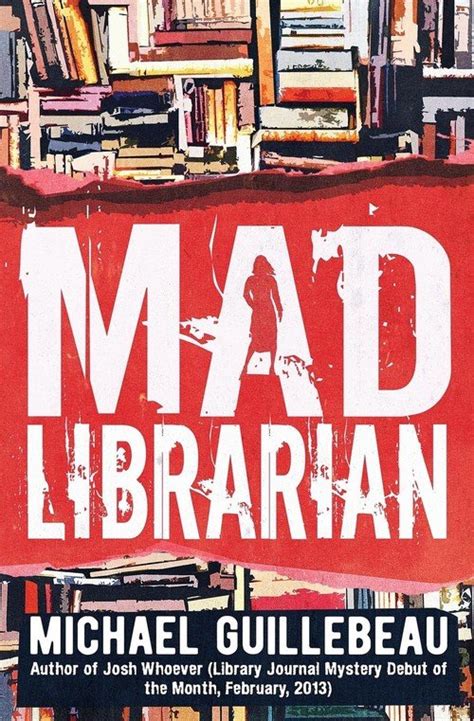 Full Download Mad Librarian By Michael Guillebeau
