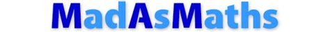 MadAsMaths :: Mathematics Resources - wintechmobiles.com
