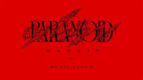 MADKID / Paranoid Music Video(TV anime