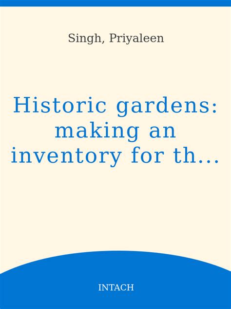 Making historic gardens - the good garden - muktibox.com