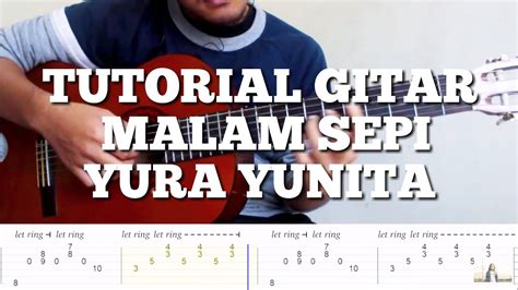 MALAM SEPI CHORDS by Yura Yunita @ Ultimate-Guitar.Com