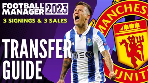 MANCHESTER UNITER TRANSFER GUIDE FM23 3 Signings & 3 …