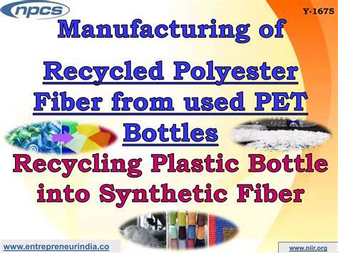 Manufacturing of Recycled Polyester Fiber from used PET Bottles ... - raincitystudios.com