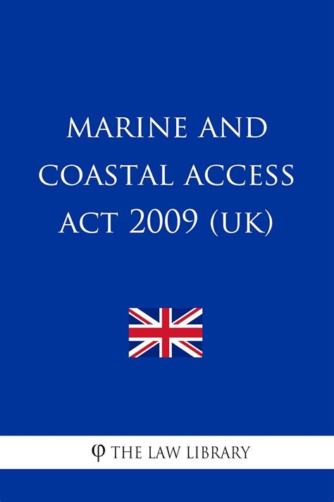 Marine and Coastal Access Act 2009 - raincitystudios.com