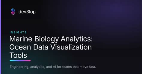 Marine Biology Analytics: Ocean Data Visualization Tools - raincitystudios.com