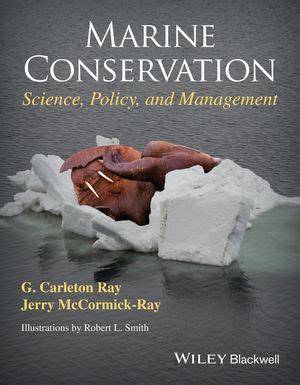 Marine Conservation: Science, Policy, and Management | Wiley - raincitystudios.com