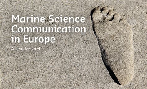 Marine Science Communication in Europe: a way forward - raincitystudios.com