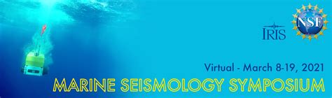Marine Seismology Symposium | SAGE - IRIS - raincitystudios.com