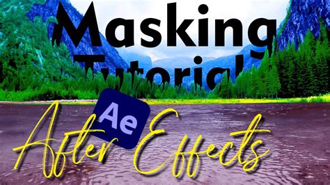 Masking In After Effects - Essential Tricks You NEED To Know! - muktibox.com