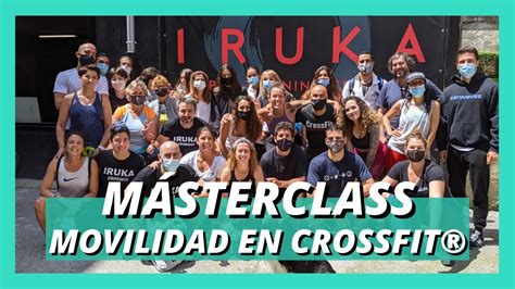 MASTERCLASS MOVILIDAD ARTICULAR Y LIBERACIÓN …