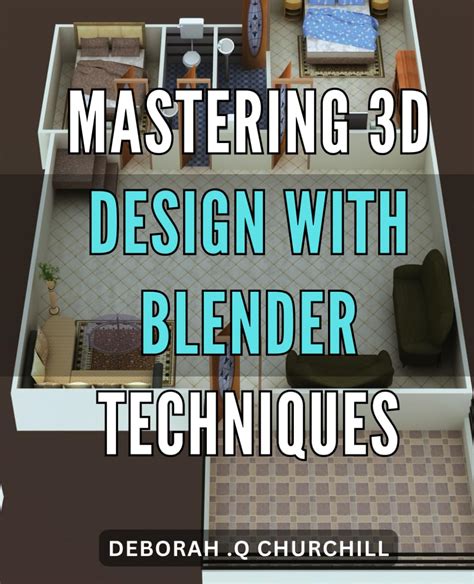 Mastering 3D Design with Blender - Rubrik Grafis - muktibox.com