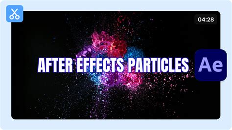 Mastering After Effects’ Particle Systems for Explosive Visuals - muktibox.com