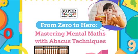 Mastering Mental Calculation Techniques with the Abacus - wintechmobiles.com