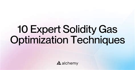 Mastering Solidity: Essential Gas Optimization Tips for Efficient Smart ... - coolestguyplanet.net