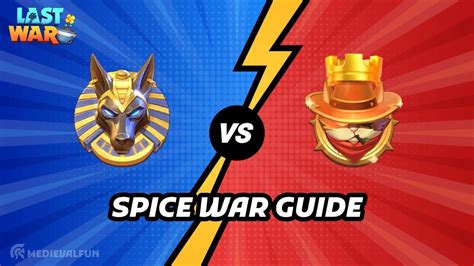 Mastering Spice Wars in Last War | Full Event Guide - wintechmobiles.com