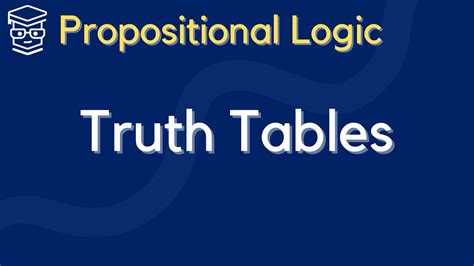 Mastering Truth Tables in Propositional Logic - wintechmobiles.com