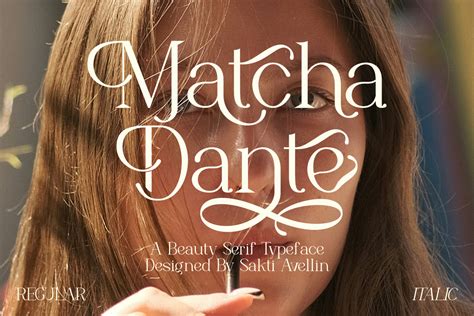 Matcha Dante - Beauty Serif Typeface - Sakti Avellin - muktibox.com