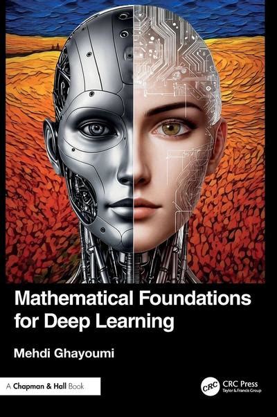 Mathematical Foundations of Deep Learning Version 7 Update - wintechmobiles.com