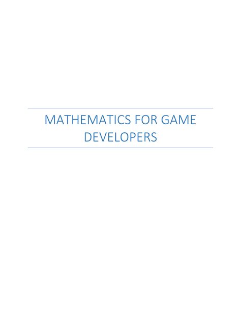 Mathematics for Game Developers Student's Edition - wintechmobiles.com