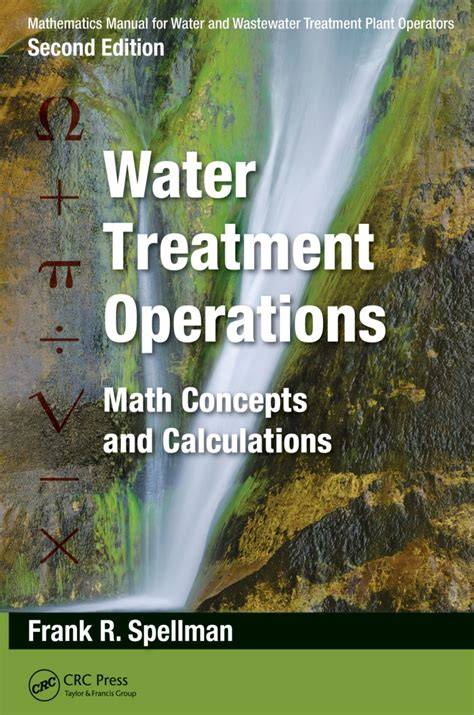 Mathematics Manual for Water and Wastewater Treatment Plant Operators ... - raincitystudios.com