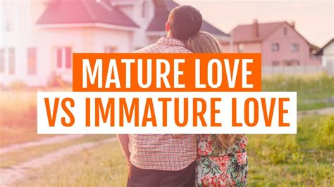 MATURE vs IMMATURE (Relationships) - YouTube