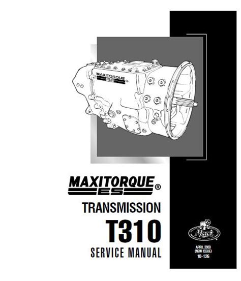 MAXITORQUE TRANSMISSION T310 SERIAL 7G0084 # 11KBA00105YP1 …