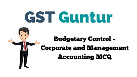 MCQ on Budgetary Control Corporate and …