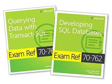 Full Download Mcsa Sql Server 2016 Database Development Exam Ref 2Pack Exam Refs 70761 And 70762 By Itzik Bengan