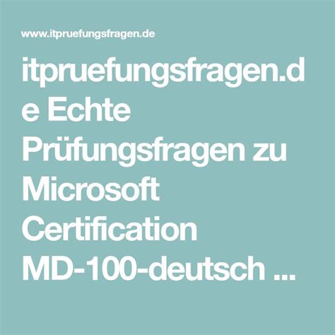 MD-100-Deutsch Prüfungsinformationen