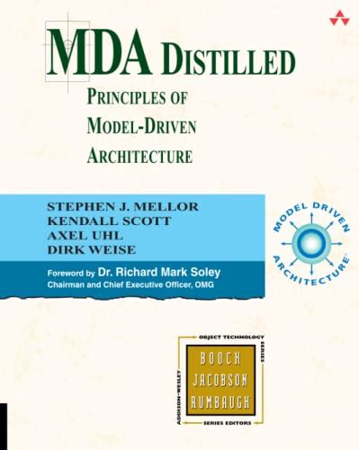Read Mda Distilled Principles Of Modeldriven Architecture By Stephen J Mellor