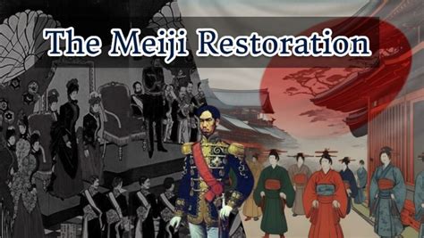 MEIJI RESTORATION: Transforming Japan into a Modern State - wintechmobiles.com