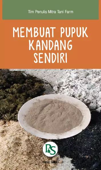 Membuat Pupuk Kandang Sendiri - Bintangpusnas Edu - raincitystudios.com