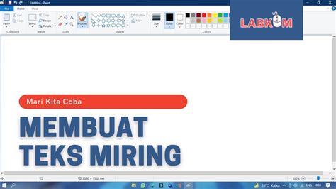 Memiringkan tulisan di Paint - muktibox.com