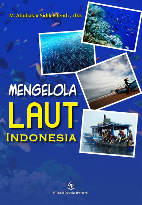 MENGELOLA LAUT - Kementerian Kelautan dan Perikanan - muktibox.com