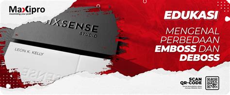 Mengenal Lebih dalam Perbedaan Emboss & Deboss - muktibox.com