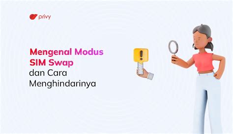 Mengenal Modus SIM Swap dan Cara Menghindarinya - coolestguyplanet.net