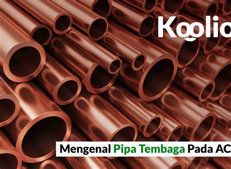 Mengenal Pipa Tembaga Pada AC | PT Global Cool - raincitystudios.com