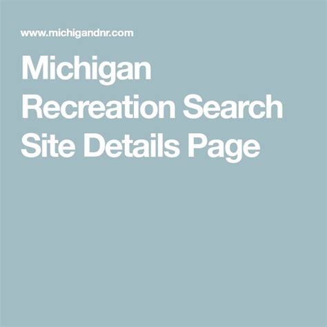 Michigan Recreation Search Site Details Page - raincitystudios.com