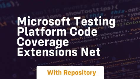 Microsoft.Testing.Platform code coverage - coolestguyplanet.net