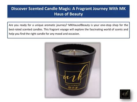 MK Candles – MK Haus Of Beauty