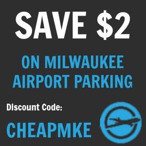 MKE Milwaukee Airport Parking Coupons & Promo Codes