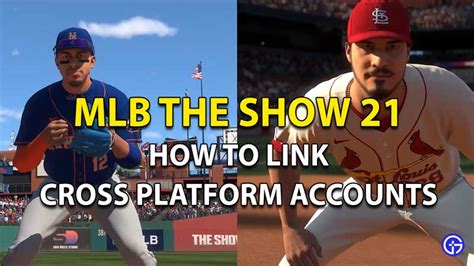 MLB The Show 21: How To Link Accounts Across Platforms