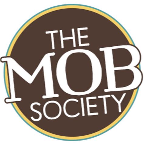 MOB SOCIETY