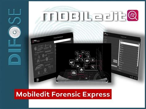 MOBILEDIT FORENSIC EXPRESS DIFOSE.