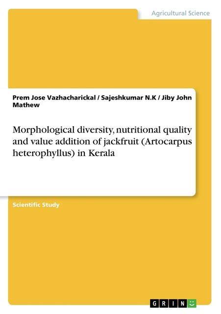 Morphological Diversity Nutritional Quality And Value Addition Of ... - raincitystudios.com
